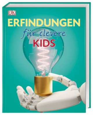 Kniha Wissen für clevere Kids. Erfindungen für clevere Kids 