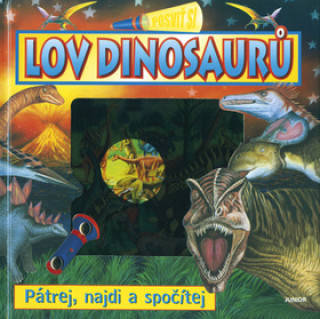 Kniha Lov dinosaurů Posviť si neuvedený autor