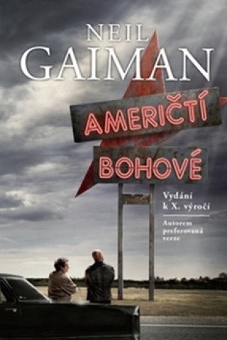 Book Američtí bohové Neil Gaiman