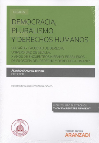 Kniha DEMOCRACIA, PLURALISMO Y DERECHOS HUMANOS (DÚO) ALVARO SANCHEZ BRAVO