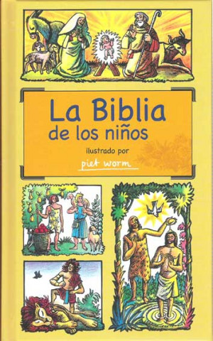 Книга LA BIBLIA DE LOS NIÑOS 