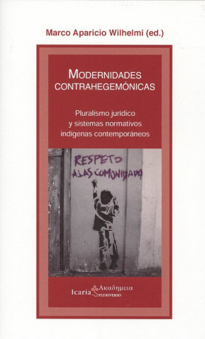 Kniha MODERNIDADES CONTRAHEGEMÓNICAS(PLURIVERSO) MARCO APARICIO WILHELMI