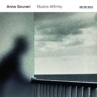 Zvok Elusive Affinity Anna Gourari