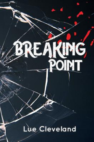 Book Breaking Point Lue Cleveland