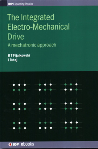 Книга Integrated Electro-Mechanical Drive Bogdan Fijalkowski