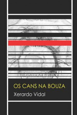 Carte OS Cans Na Bouza Xerardo Vidal