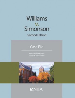 Βιβλίο Williams V. Simonson: Case File Anthony J Bocchino