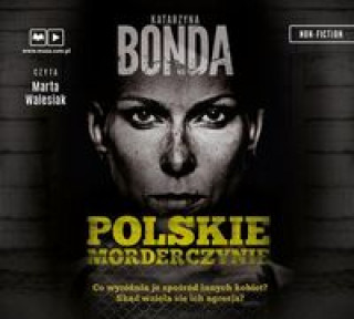 Audio Polskie morderczynie Bonda Katarzyna