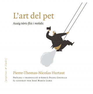 Kniha L'ART DEL PET PIERRE-THOMAS-NICOLAS HURTAUT