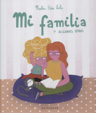 Книга MI FAMILIA Y ALGUNAS OTRAS MARINA HERNANDEZ AVILA