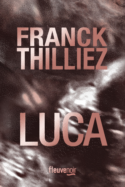 Könyv Luca Franck Thilliez