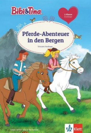 Könyv Bibi & Tina: Pferde-Abenteuer in den Bergen Vincent Andreas
