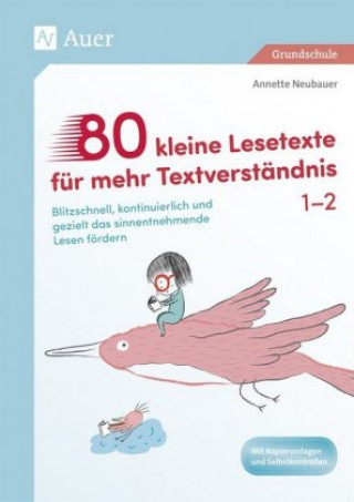 Книга 80 kleine Lesetexte für mehr Textverständnis 1/2 Annette Neubauer