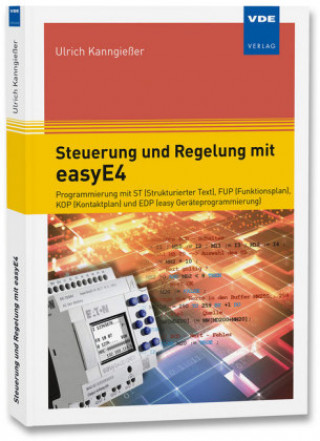 Kniha Steuerung und Regelung mit easyE4 Ulrich Kanngießer