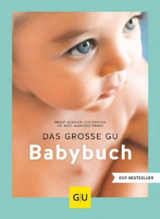 Книга Das große GU Babybuch Birgit Gebauer-Sesterhenn