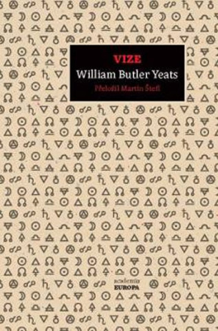 Kniha Vize Yeats William Butler