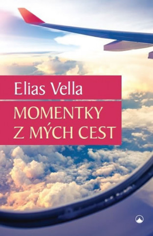 Kniha Momentky z mých cest Elias Vella