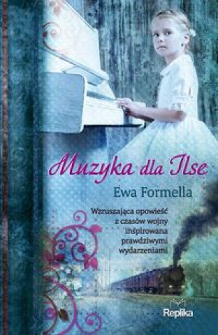 Book Muzyka dla Ilse Formella Ewa