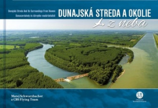 Carte Dunajská Streda a okolie z neba 
