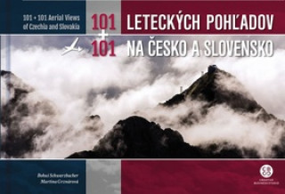 Könyv 101+101 Leteckých pohľadov na Česko a Slovensko 
