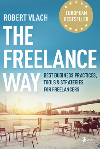 Könyv The Freelance Way Robert Vlach