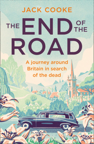 Knjiga End of the Road JACK COOKE