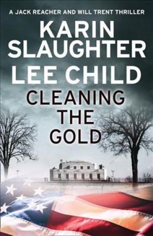 Kniha Cleaning the Gold Karin Slaughter