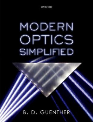 Könyv Modern Optics Simplified Robert D Guenther