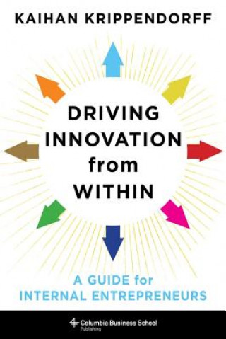 Buch Driving Innovation from Within Kaihan Krippendorff