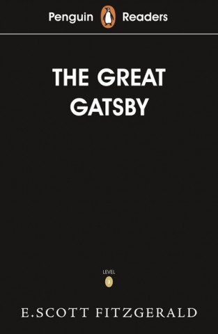 Könyv Penguin Readers Level 3: The Great Gatsby (ELT Graded Reader) F. Scott Fitzgerald