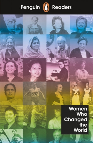 Książka Penguin Readers Level 4: Women Who Changed the World (ELT Graded Reader) 