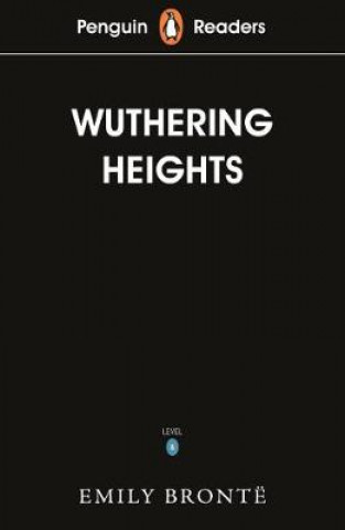 Könyv Penguin Readers Level 5: Wuthering Heights (ELT Graded Reader) Emily Bronte