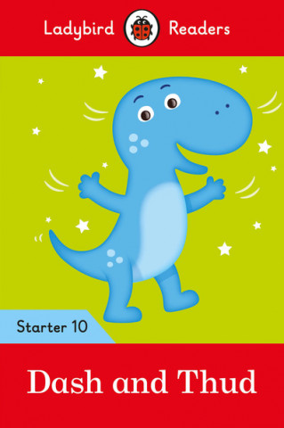 Book Ladybird Readers Level 10 - Dash and Thud (ELT Graded Reader) 