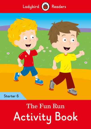 Carte Fun Run Activity Book - Ladybird Readers Starter Level 6 Ladybird