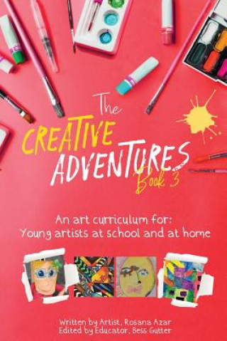 Könyv Creative Adventures Book 3 Rosana Azar