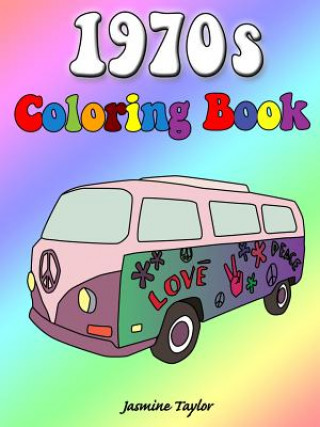 Kniha 1970s Coloring Book Jasmine Taylor