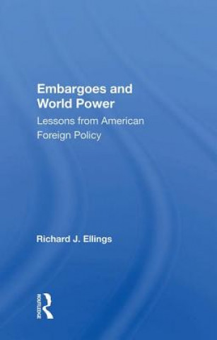 Livre Embargoes and World Power ELLINGS