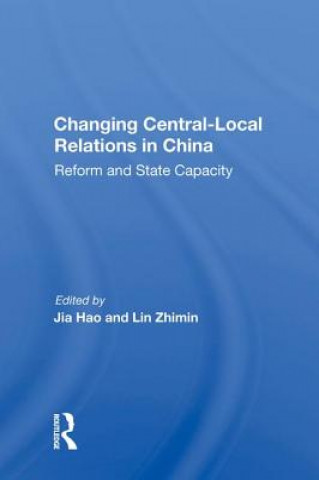Knjiga Changing Central-local Relations In China CHUNG