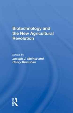 Kniha Biotechnology And The New Agricultural Revolution MOLNAR