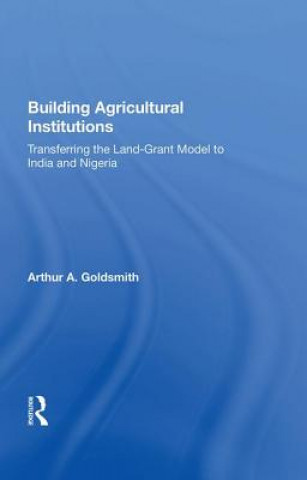 Buch Building Agricultural Institutions GOLDSMITH