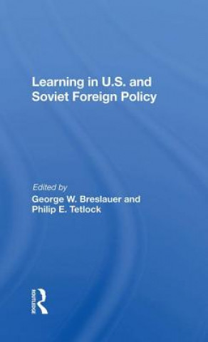 Carte Learning In U.s. And Soviet Foreign Policy BRESLAUER