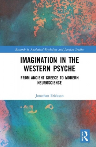 Kniha Imagination in the Western Psyche Jonathan Erickson