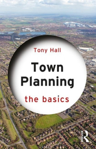 Kniha Town Planning Tony Hall