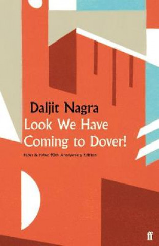 Kniha Look We Have Coming to Dover! Daljit Nagra