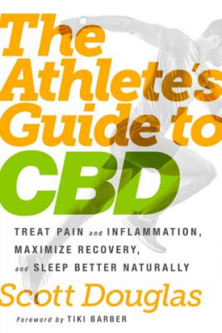 Könyv Athlete's Guide to CBD Scott Douglas