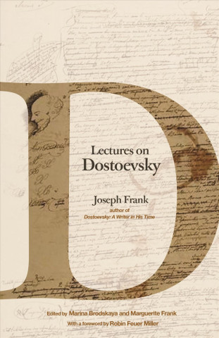 Libro Lectures on Dostoevsky Joseph Frank