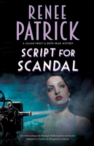 Knjiga Script for Scandal Renee Patrick