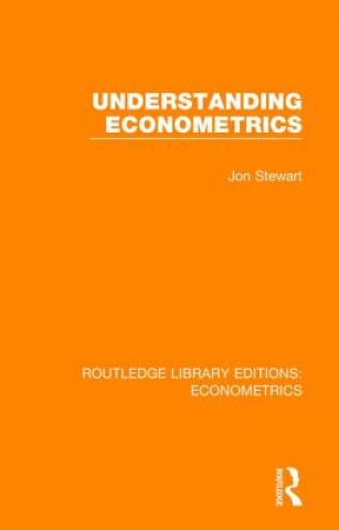 Knjiga Understanding Econometrics Jon Stewart