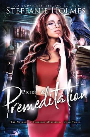 Książka Pride and Premeditation Steffanie Holmes