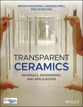 Книга Transparent Ceramics - Materials, Engineering, and  Applications Adrian Goldstein